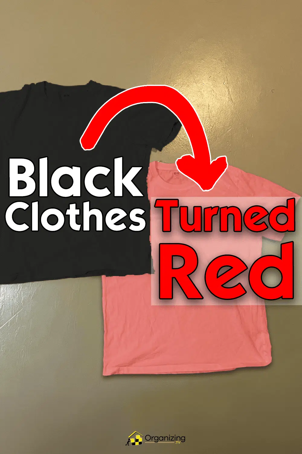 Why Your Black Clothes Are Turning Red (And how to fix it) Organizing.TV