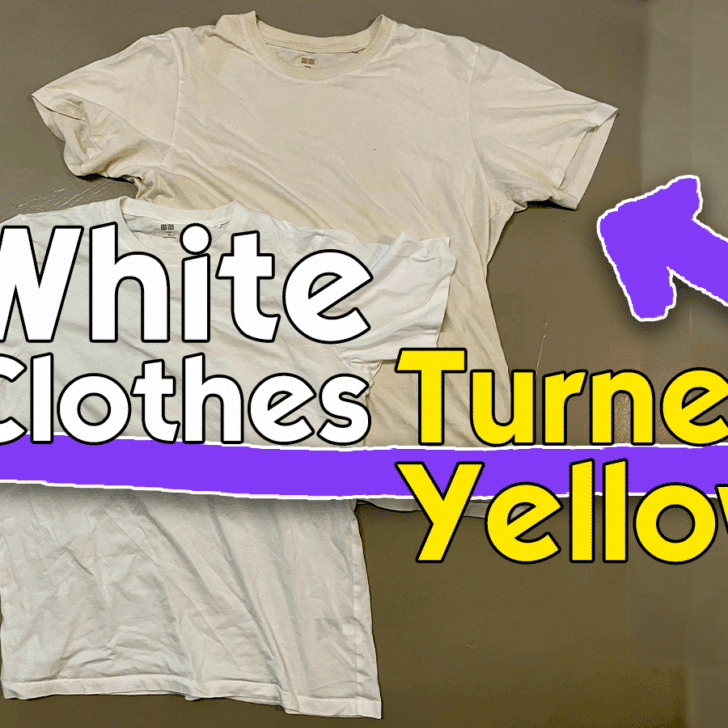 White Clothes Turned Yellow (Why and How To Fix It) Organizing.TV