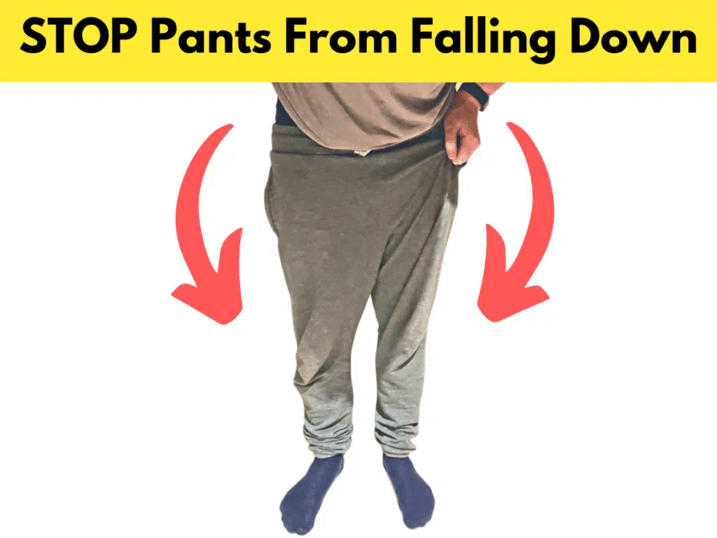how to stop pants from falling down 1