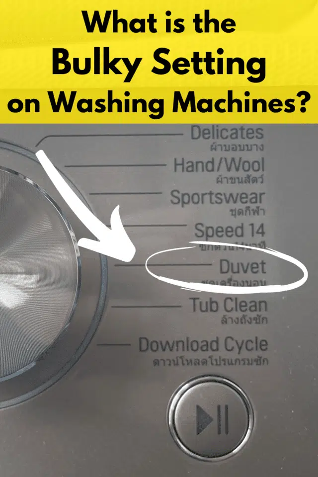 What is the Bulky Setting on Washers? (When to use it) Organizing.TV
