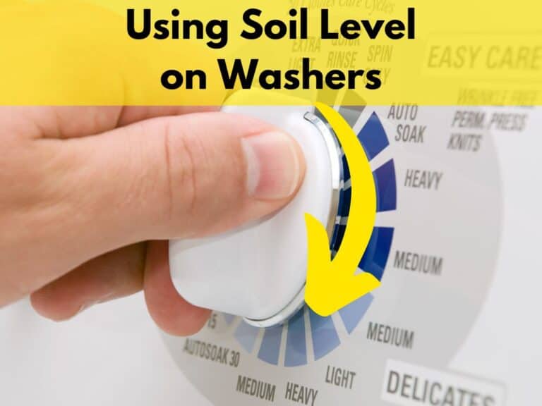 How to Use the Soil Level Setting on Your Washing Machine