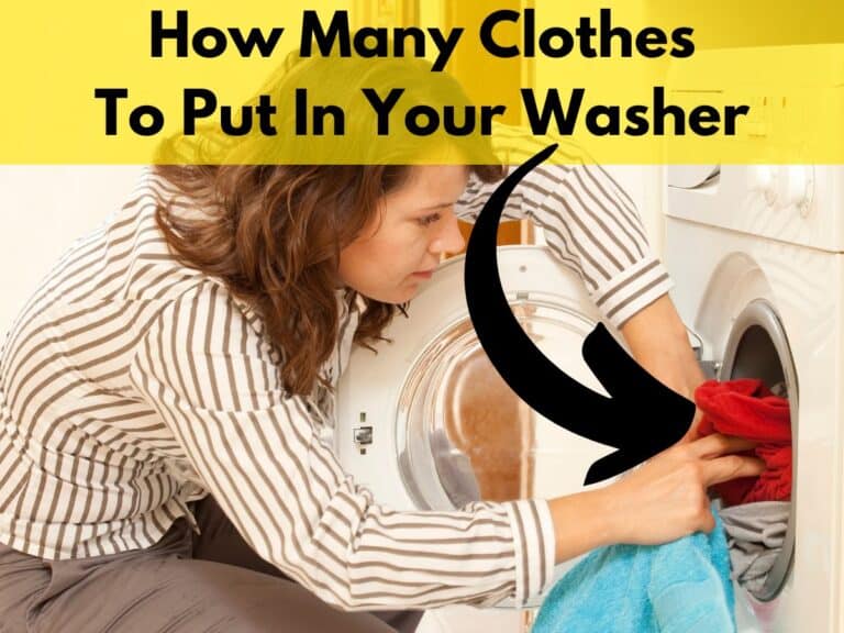 How Many Clothes You Can Put in Washing Machines (Chart)