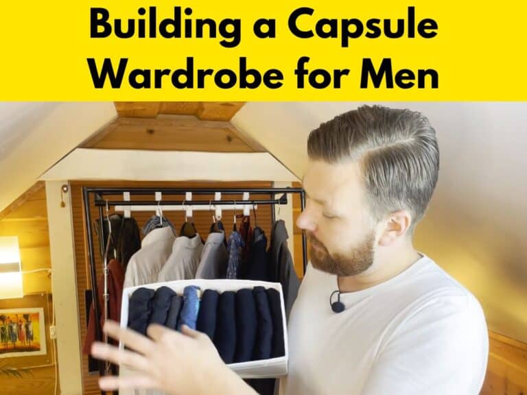 The 5 Steps To Build a Capsule Wardrobe for Men (Step-by-step)