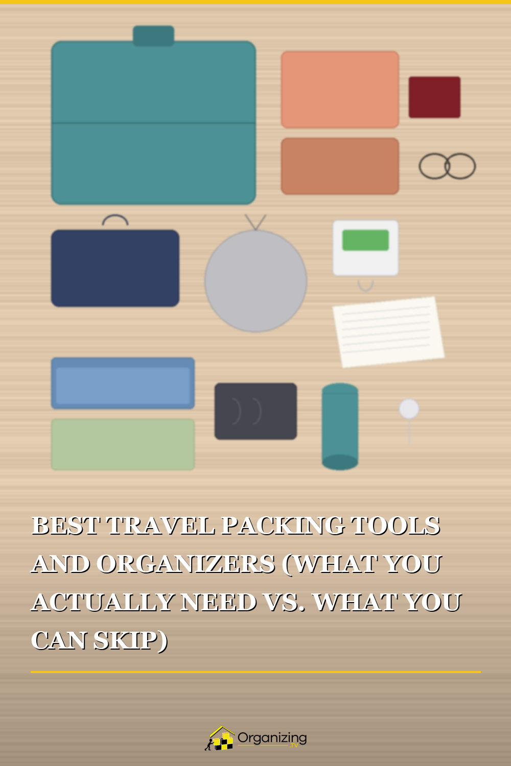 Pinterest pin for Best Travel Packing Tools and Organizers
