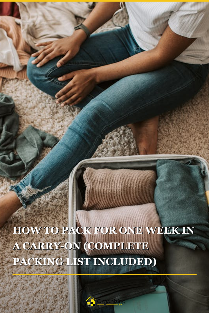 How to Pack for One Week in a Carry-On (Complete Packing List Included ...